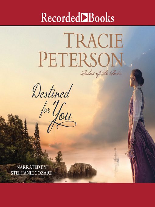 Title details for Destined for You by Tracie Peterson - Available